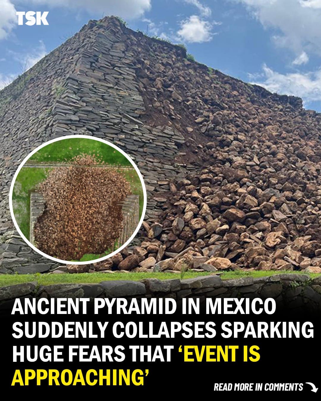 Ancient pyramid in Mexico suddenly collapses sparking huge fears that ‘event is approaching’